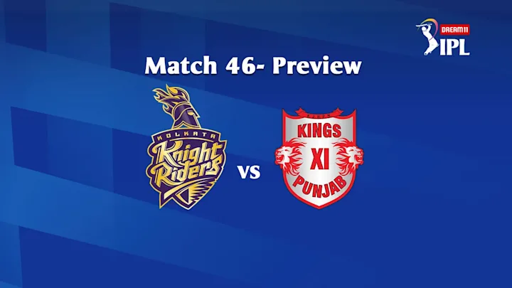 Dream11 IPL 2020, Match 46: KKR vs KXIP – Preview