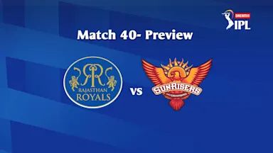 Dream11 IPL 2020, Match 40: RR vs SRH – Preview