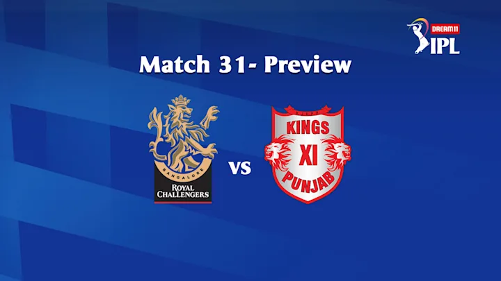 Dream11 IPL 2020, Match 31: RCB vs KXIP – Preview