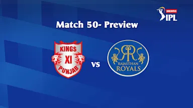Dream11 IPL 2020, Match 50: KXIP vs RR – Preview
