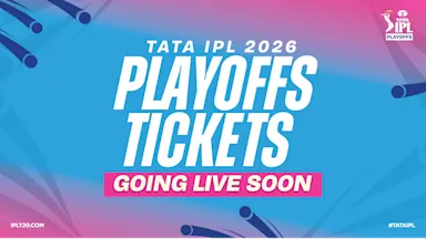 TATA IPL 2026 Playoffs tickets to go live from May 20