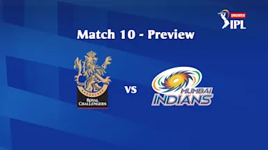 DREAM11 IPL 2020, MATCH 10: RCB VS MI – PREVIEW